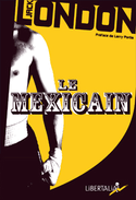 Mexicain (Le) [ancienne édition]